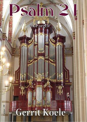 Gerrit Koele: Psalm 21