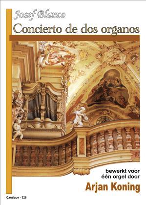 Josef Blanco: Concierto de dos organos