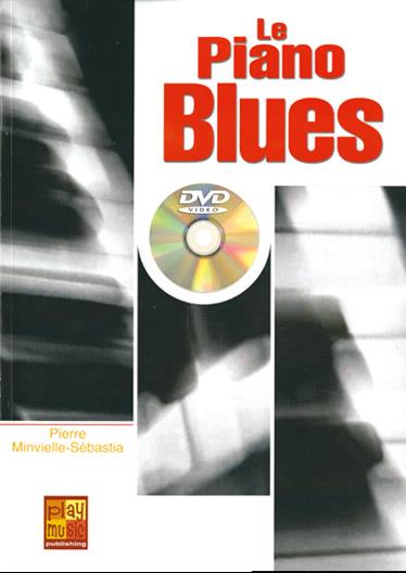 Sebastia Minvielle: Le Piano Blues
