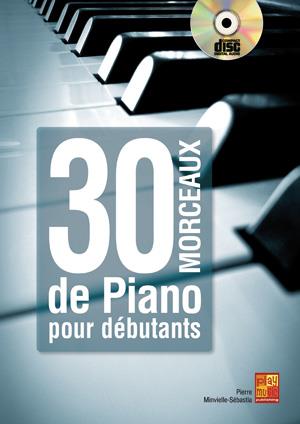 Sebastia Minvielle: 30 Morceaux De Piano Pour Debutants