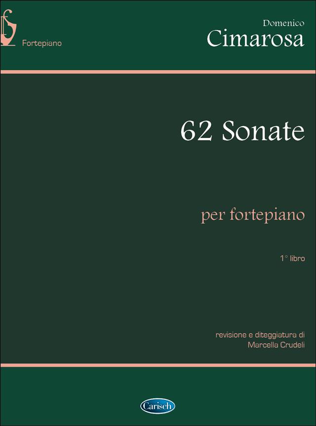Domenico Cimarosa: 62 Sonate per fuertepiano, Libro 1