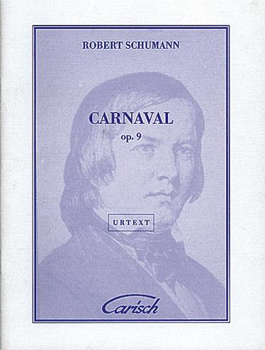 Robert Schumann: Carnaval Op.9, for Piano