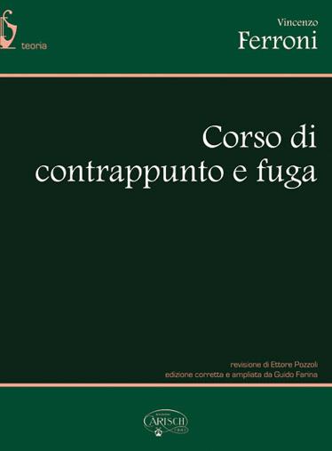 V. fuerroni: Corso Di Contrappunto E Fuga