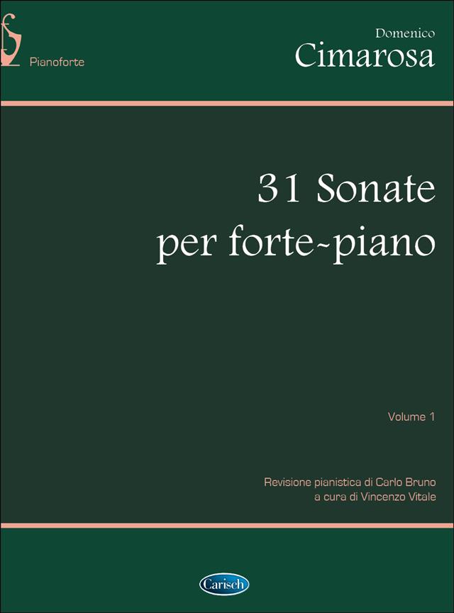 Domenico Cimarosa: Sonate (31) Vol.  1  (Vitale/Bruno)