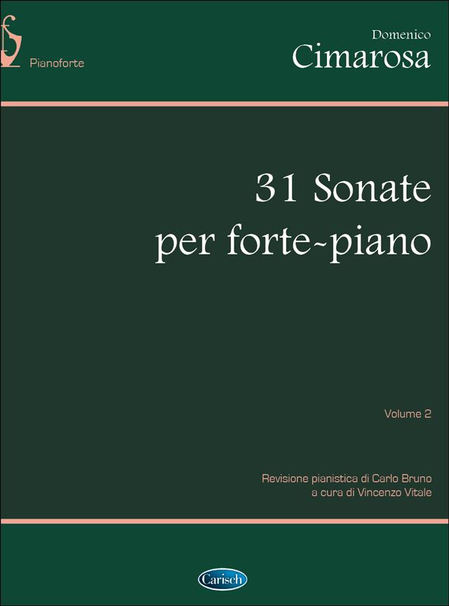 Domenico Cimarosa: Sonate (31) Vol.  2  (Vitale/Bruno)