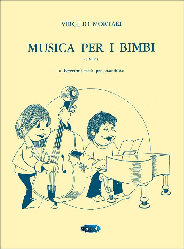 V. Mortari: Musica Per I Bimbi Vol 1