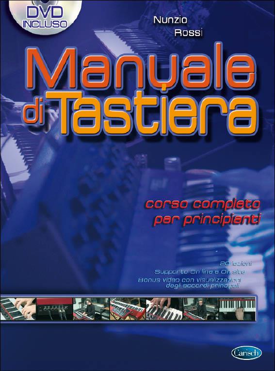 N. Rossi: Manuale Di Tastiera + Dvd(Corso Completo Per Principianti)