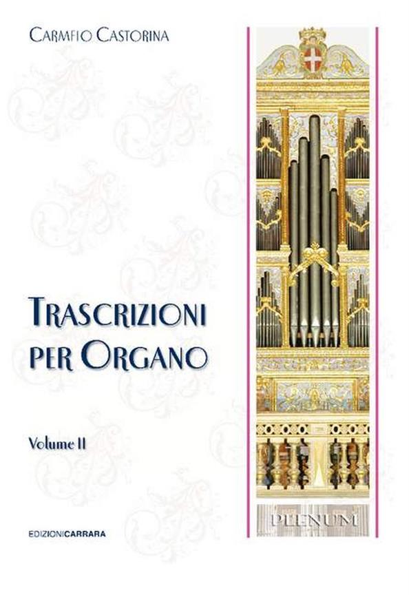 Trascrizioni Per Organo Vol. 2