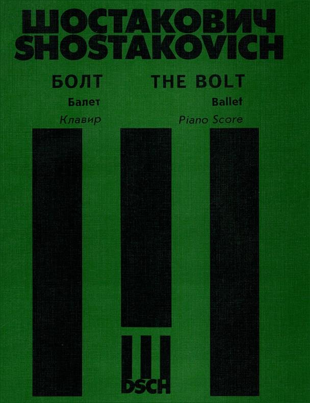 The Bolt Le Boulon Op27 Ballet