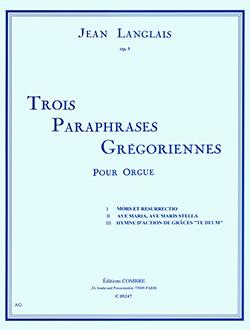 Jean Langlais: Paraphrases grégoriennes (3) recueil