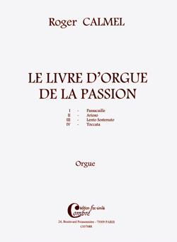 Le Livre d’orgue de la Passion facsimile