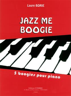 Jazz me boogie – 5 Boogies