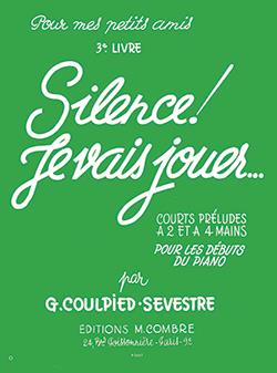 Silence je vais jouer