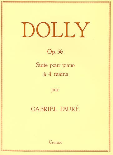 Faure: Dolly Suite Opus 56