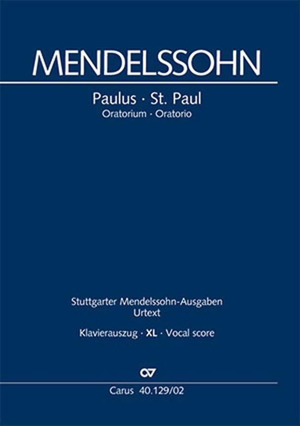 Mendelssohn: Paulus – St. Paul Oratorio (XL Vocal Score)