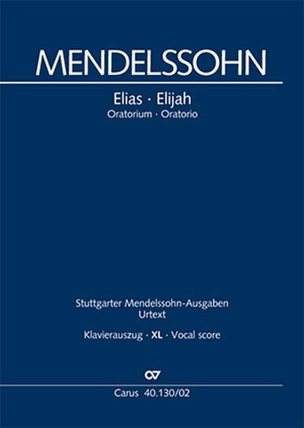 Mendelssohn: Elias Opus 70 (Vocal Score XL)