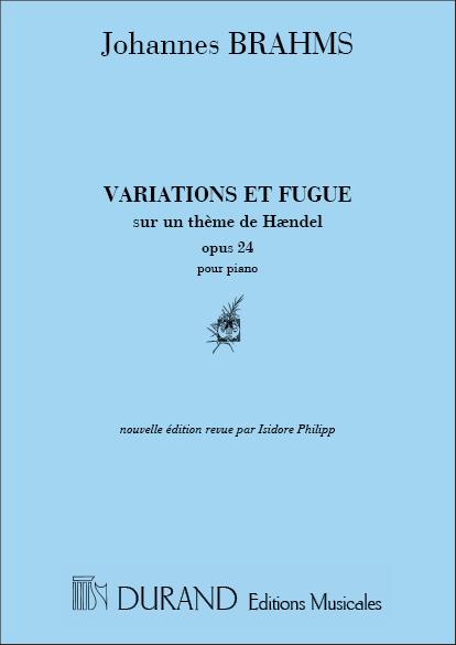 Brahms: Variations et Fugue sur un Theme de Händel