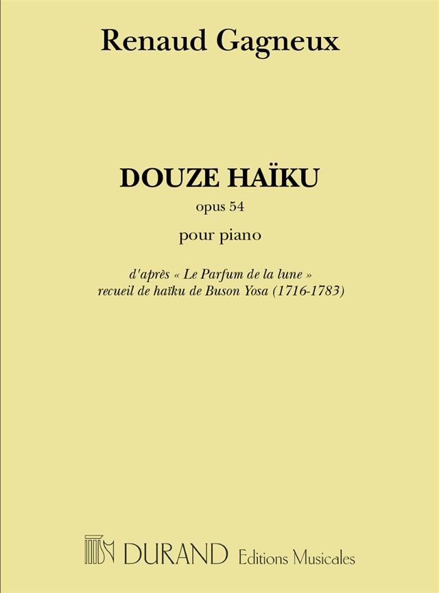 Gagneux: 12 Haiku Piano