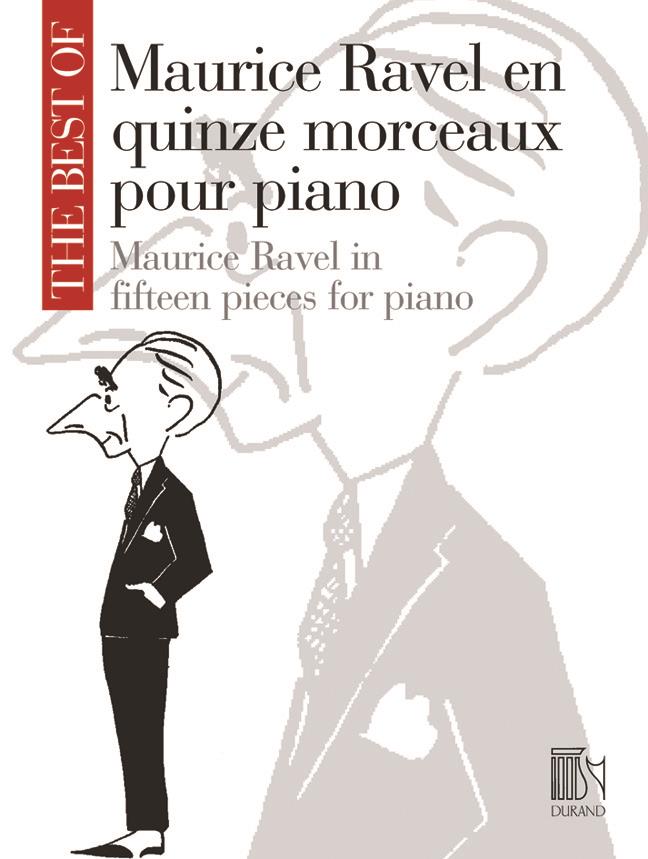 The Best Of: Maurice Ravel en Quinze Morceaux Pour Piano