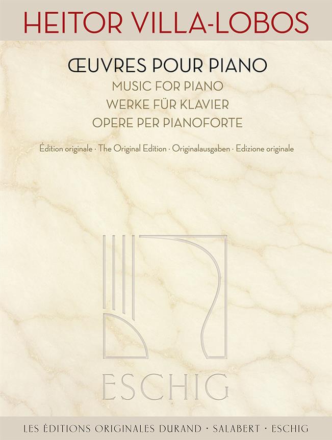 Villa-Lobos: Œuvres pour piano