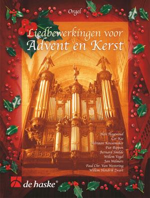 Liedbewerkingen Voor Advent & Kerst (Orgel)