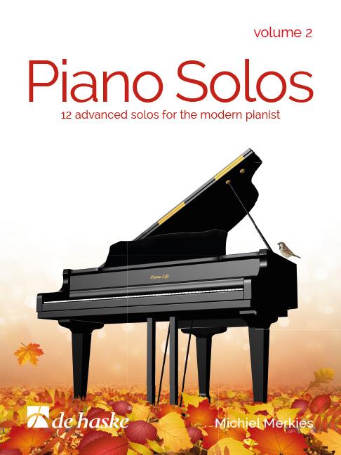 Michiel Merkies: Piano Solos Volume 2