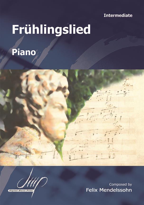 Mendelssohn: Frühlingslied (Piano)