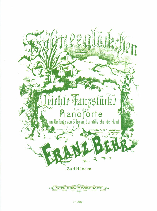 Franz Behr: Schneeglockchen Op.451/1