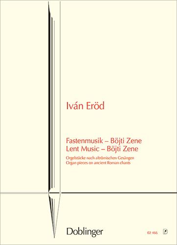 Ivan Eröd: Fastenmusik op. 79