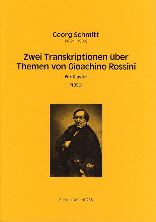 Two Transcriptions on a theme of Rossini