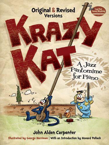 Krazy Kat – A Jazz Pantomime for Piano