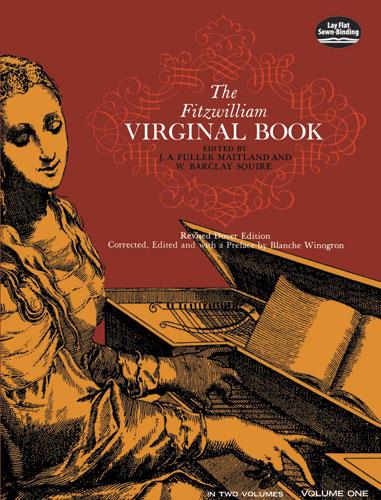 Fitzwilliam Virginal Book Vol.1 (Maitland-Squire)