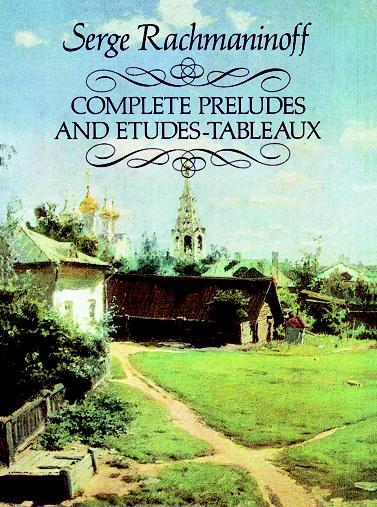 Rachmaninov: Complete Preludes And Etudes-Tableaux
