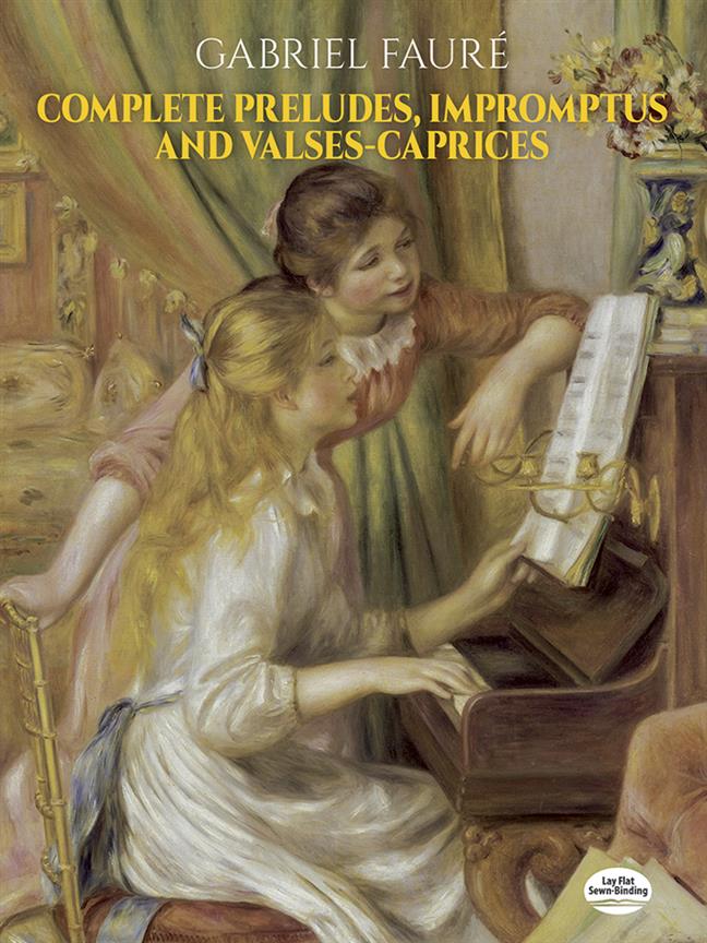 Faure: Complete Preludes, Impromptus, and Valses-Caprices