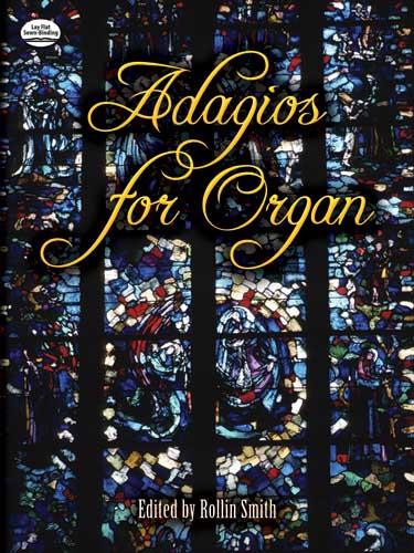 Adagios For Organ
