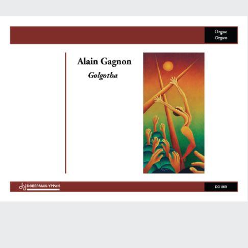 Alain Gagnon: Golgotha