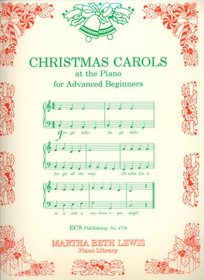 Christmas Carols at the Piano For Adv. Beginners