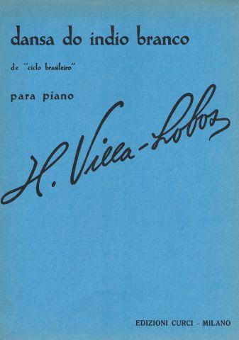 Ciclo brasileiro – Suite: Dansa do indio branco