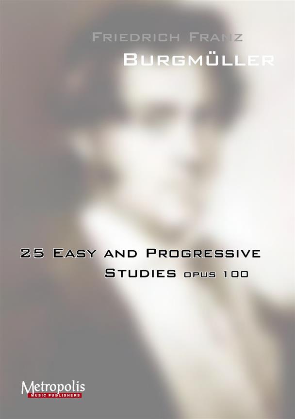 25 Easy and Progressive Studies, Op. 100