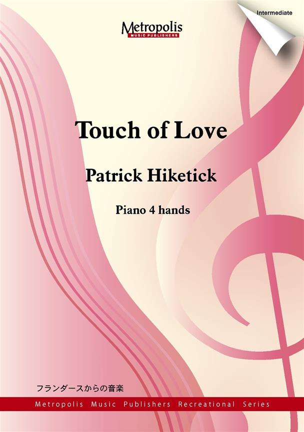 Patrick Hiketick: Touch Of Love