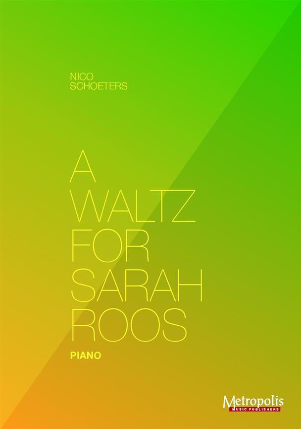 A Waltz For Sarah Roos