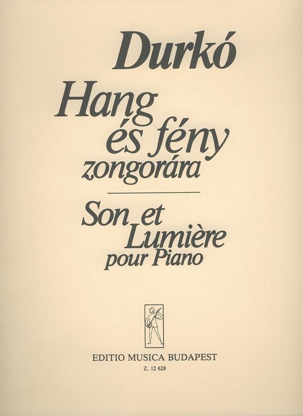 Durkó: Son et Lumiere