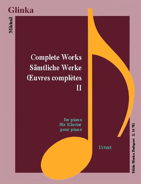 Glinka: Complete Works II.