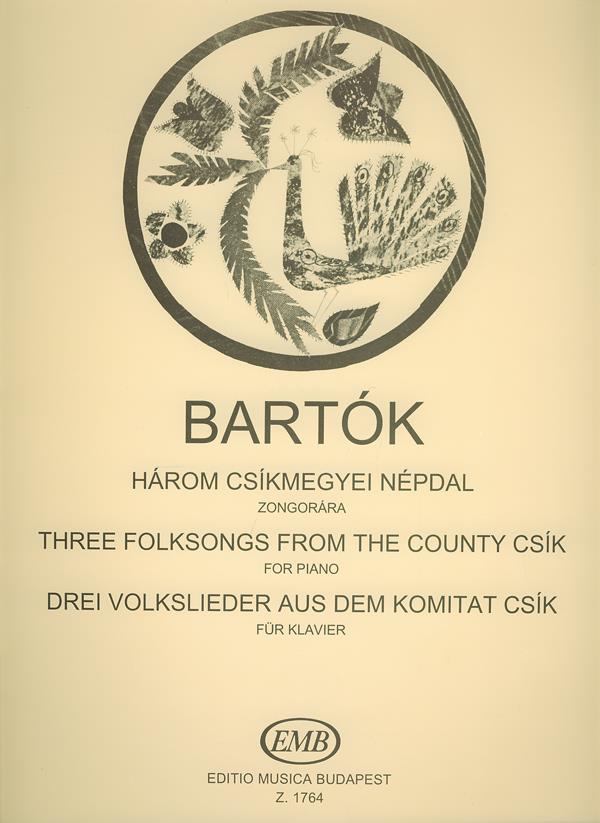 Bartók: Three Hungarian Folksongs from the County of Csík