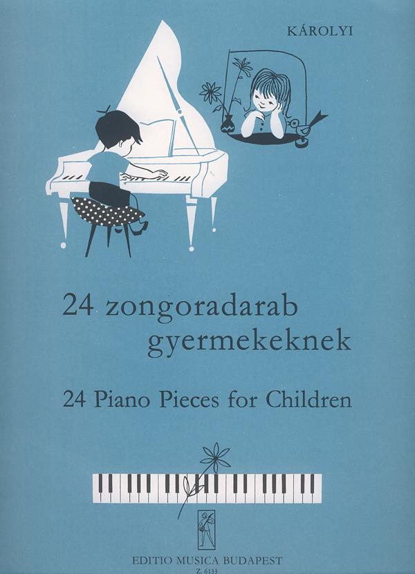 Pál: 24 Klavierstücke fuer Kinder