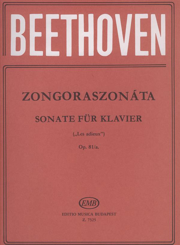 Beethoven: Klaviersonaten op. 81a Es-Dur, Les adieux’