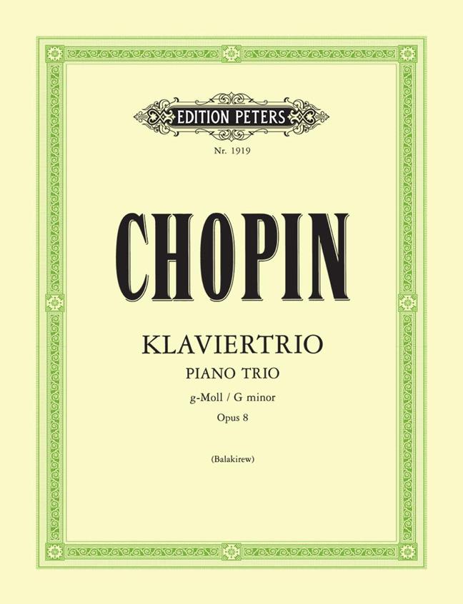 Chopin: Trio in G minor Opus8