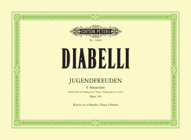 Diabelli: Jugendfreuden op. 163 – 6 Sonatinen fur Klavier zu 4 Händen