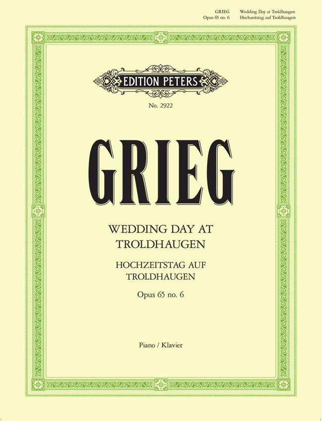 Edvard Grieg: Hochzeitstag Auf Troldhagen op. 65
