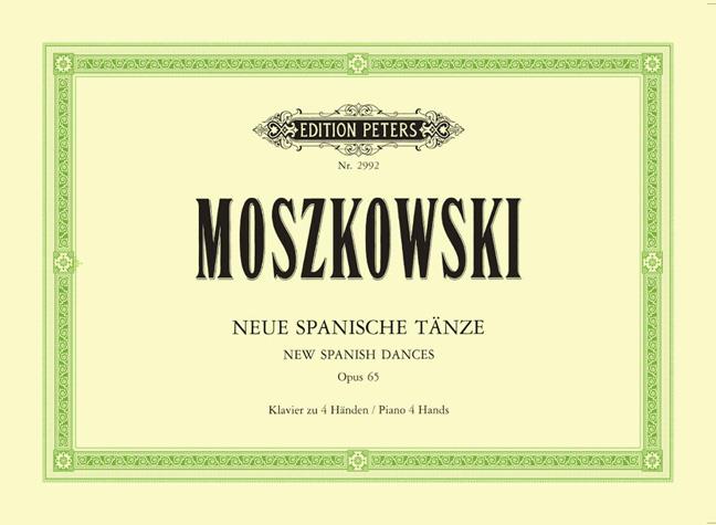 Moritz  Moszkowski: Neue Spanische Tanze Opus65